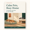 Calm Pets, Busy Home